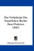 Das Verhaltniss Des Naturlichen Rechts Zum Positiven (1847) (German Edition)