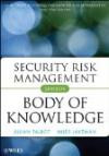 Security Risk Management Body of Knowledge (Wiley Series in Systems Engineering and Management)