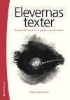 Elevernas texter - Redskap för textanalys, textsamtal och bedömning