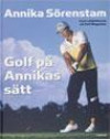 Golf på Annikas sätt