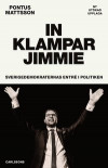 In klampar Jimmie : Sverigedemokraternas entré i politiken