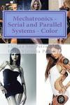 Mechatronics - Serial and Parallel Systems - Color