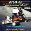 Apollo and America¿s Moon Landing Program : Major NASA Documents ¿ SECOND EDITION