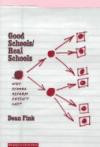 Good Schools/Real Schools: Why School Reform Doesn't Last (The Series on School Reform)