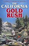 The California Gold Rush (Stories in American History)