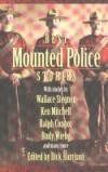 Best Mounted Police Stories