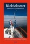 Båtkörkortet : Förarintyg & Kustskepparintyg
