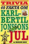 40 spännande fakta om tv-klassikern Karl-Bertil Jonssons jul