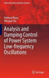 Analysis and Damping Control of Power System Low-frequency Oscillations (Power Electronics and Power Systems)