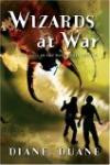 Wizards at War : The Eighth Book in the Young Wizards Series (Young Wizards Series)