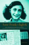 Anne Franks dagbok - Anteckningar från gömstället 12 juni 1942- 1 augusti 1944