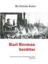 Karl Herman berättar: Ett samtal mellan två folkbildare våren 2000-2002