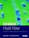 Seabed Fluid Flow: The Impact on Geology, Biology and the Marine Environment
