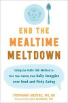 End the Mealtime Meltdown