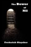 The Bower of Nil: A Narrative Poem