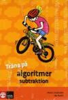 Träna på matematik Träna på ma algoritmer subtraktion (5-pack)