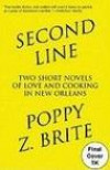 Second Line: Two Short Novels of Love and Cooking in New Orlean