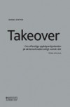 Takeover - offentliga uppköpserbjudanden på aktiemarknaden enligt svensk rätt