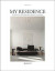 My Residence : Scandinavian interiors from Residence Magazine 2017