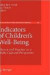 Indicators of Children's Well-Being: Theory and Practice in a Multi-Cultural Perspective (Social Indicators Research Series)