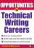 Opportunites in Technical Writing (Opportunities in)