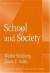School And Society (Thinking About Education Series)