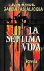 La Septima Vida (Spanish Edition)
