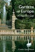 The Gardens of Europe: A Traveller's Guide
