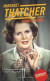 Margaret Thatcher : en biografi