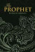 Prophet (wisehouse classics edition)