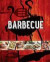 The Barbecue Book: Awesome Recipes to Fire Up Your Barbecue