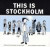 This is Stockholm
