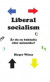 Liberal socialism - Är du en bokhylla eller människa? Del II