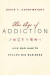 Age of Addiction