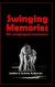 Swinging memories : ett swingingpars memoarer