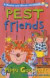 Pest Friends: A Maxine and Minnie Storybook (A Maxine & Minnie Storybook)