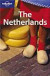 Lonely Planet the Netherlands (Lonely Planet Travel Guides)