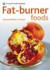 Fat-burner Foods: Eat Yourself Slimmer in Fourteen Days (Pyramid Paperbacks)