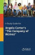A Study Guide for Angela Carter's the Company of Wolves