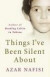 Things I've Been Silent About
