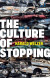 Culture of Stopping