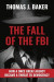 Fall of the FBI