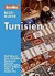 Tunisien : med fakta om Tunis, Karthago, Hammamat, Kairouan, Munastir, Qafs