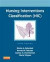 Nursing Interventions Classification (NIC), 6e