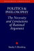 Politics and Philosophy: The Necessity and Limitations of Rational Argument (Philosophical Introductions)