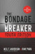 The Bondage Breaker (R) Youth Edition