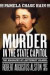 Murder in the State Capitol: The Biography of Lt. Col. Robert Augustus Alston (1832-1879)