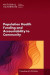 Population Health Funding and Accountability to Community