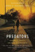 Predators: Pedophiles, Rapists, and Other Sex Offenders