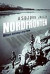 Nordfronten : Hitlers ödesdigra krig i Norge